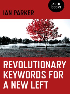 cover image of Revolutionary Keywords for a New Left